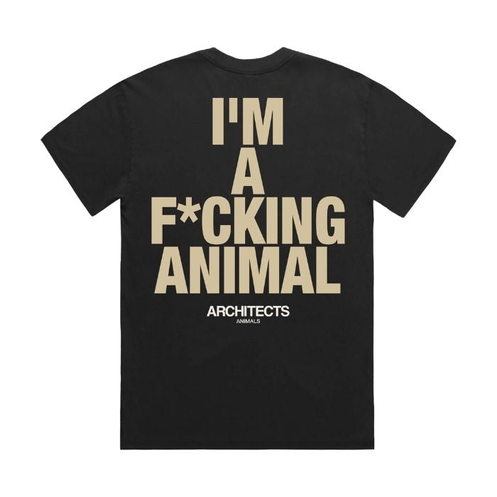 Architects I'm a F*cking Animal T-Shirt
